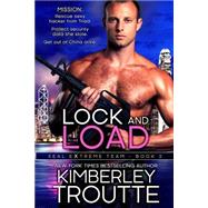 Lock and Load by Troutte, Kimberley, 9781502928573