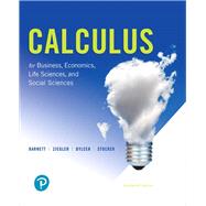 Calculus for Business, Economics, Life Sciences, and Social Sciences by Barnett, Raymond A.; Ziegler, Michael R.; Byleen, Karl E.; Stocker, Christopher J., 9780134668574