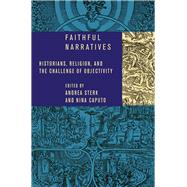 Faithful Narratives by Sterk, Andrea; Caputo, Nina, 9780801478574