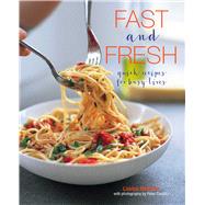 Fast and Fresh by Pickford, Louise; Cassidy, Peter, 9781849758574