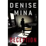 Deception A Novel by Mina, Denise, 9780316058575
