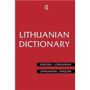 Lithuanian Dictionary: Lithuanian-English, English-Lithuanian by Piesarskas,Bronius, 9780415128575