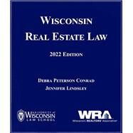 Wisconsin Real Estate Law Manual (2022) (PUB285) by Lindsley, Jennifer; Conrad, Debra Peterson;, 9780578348575