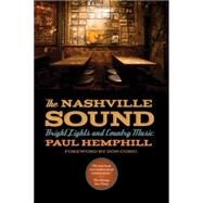 The Nashville Sound by Hemphill, Paul; Cusic, Don, 9780820348575