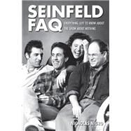 Seinfeld FAQ by Nigro, Nicholas, 9781557838575