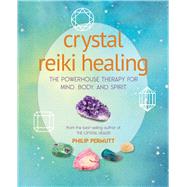 Crystal Reiki Healing by Permutt, Philip, 9781782498575