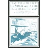 Gender and the Politics of History by Scott, Joan W., 9780231118576