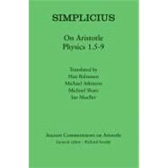 Simplicius: On Aristotle Physics 1.5-9 by Baltussen, Han; Atkinson, Michael; Share, Michael; Mueller, Ian; Simplicius, 9780715638576