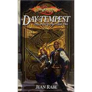 Day of the Tempest Vol. 2 : Dragons of a New Age by RABE, JEAN, 9780786928576