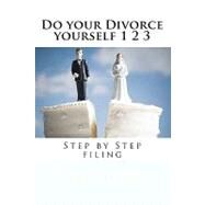 Do Your Divorce Yourself 1 2 3 by Davis, Danny, 9781442128576