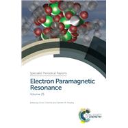 Electron Paramagnetic Resonance by Chechik, Victor; Lovett, Janet E (CON); Murphy, Damien M; Bagryanskaya, Elena (CON); Sproules, Stephen (CON), 9781782628576