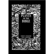 Plants Of The Bible by Moldenke, 9781138978577