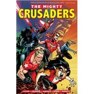 The Mighty Crusaders Vol. 1 by Flynn, Ian; Shannon, Kelsey, 9781682558577