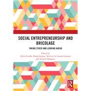 Social Entrepreneurship and Bricolage by Fayolle, Alain; Janssen, Frank; Le Loarne-lemaire, Sverine; Maalaoui, Adnane, 9780367208578