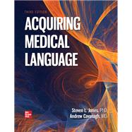 Acquiring Medical Language [Rental Edition] by Steven Jones, 9781260018578