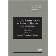 Cases and Materials on Law and Jurisprudence in American History, 8th by Presser, Stephen B.; Zainaldin, Jamil S., 9780314278579