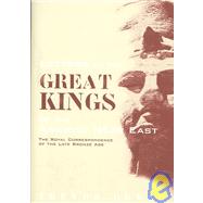 Letters of the Great Kings of the Ancient Near East: The Royal Correspondence of the Late Bronze Age by Bryce,Trevor, 9780415258579