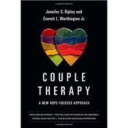Couple Therapy by Ripley, Jennifer S.; Worthington, Everett L., Jr., 9780830828579