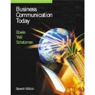 Business Communication Today by Bovee, Courtland L.; Thill, John V.; Schatzman, Barbara E., 9780130928580