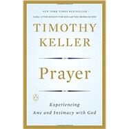 Prayer by Keller, Timothy, 9780143108580