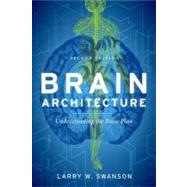 Brain Architecture by Swanson, Larry W., 9780195378580