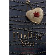 Finding You by Albano, Lydia, 9781250098580