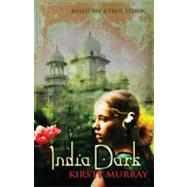 India Dark by Murray, Kirsty, 9781741758580