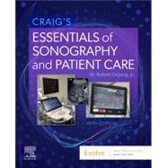Craig's Essentials of Sonography and Patient Care - E-Book by M. Robert deJong, 9780323828581