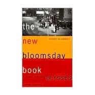 The New Bloomsday Book: A Guide Through Ulysses by Blamires; Harry, 9780415138581