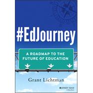 #EdJourney by Lichtman, Grant, 9781118898581