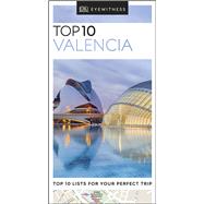 Dk Eyewitness Top 10 Valencia by Dk Eyewitness, 9780241408582