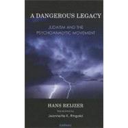 A Dangerous Legacy by Reijzer, Hans; Ringold, Jeannette K., 9781855758582