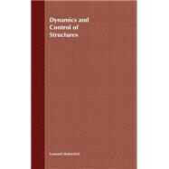 Dynamics and Control of Structures by Meirovitch, Leonard, 9780471628583