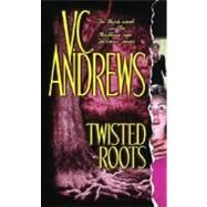 Twisted Roots by Andrews, V.C., 9780743428583