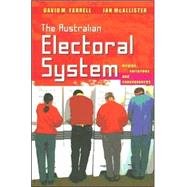 The Australian Electoral System Origins, Variations and Consequences by Farrell, David M., 9780868408583