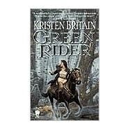Green Rider by Britain, Kristen, 9780886778583