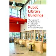 Public Library Buildings by Charbonnet, Lisa, 9781440838583