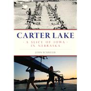 Carter Lake by Schreier, John, 9781467118583
