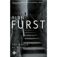 The World at Night A Novel by Furst, Alan, 9780375758584