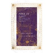 Free at Last? by Ellis, Carl F., Jr.; Baraka, Amisho, 9780830848584