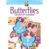 Creative Haven Butterflies Color by Number Coloring Book by Sovak, Jan; Creative Haven, 9780486798585