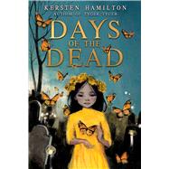Days of the Dead by Hamilton, Kersten, 9781510728585