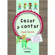 Coser y contar by Navarro, ngels; Margarit, Natalia, 9788498258585