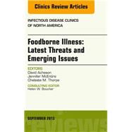 Foodborne Illness: Latest Threats and Emerging Issues by Acheson, David, 9780323188586