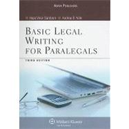 Basic Legal Writing for Paralegals, Third Edition by Hope Viner Samborn; Andrea B. Yelin, 9780735578586
