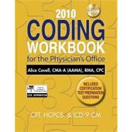 2010 Coding Workbook for the Physicians Office by Covell, Alice, 9781111128586