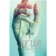 True An Elixir Novel by Duff, Hilary, 9781442408586