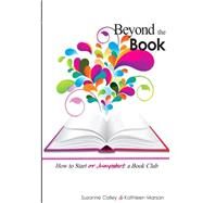 Beyond the Book by Colley, Suzanne; Marsan, Kathleen, 9781501048586