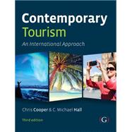 Contemporary Tourism by Cooper, Chris; Hall, Michael C., 9781910158586