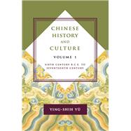 Chinese History and Culture by Y, Ying-shih; Chiu-Duke, Josephine; Duke, Michael S., 9780231178587
